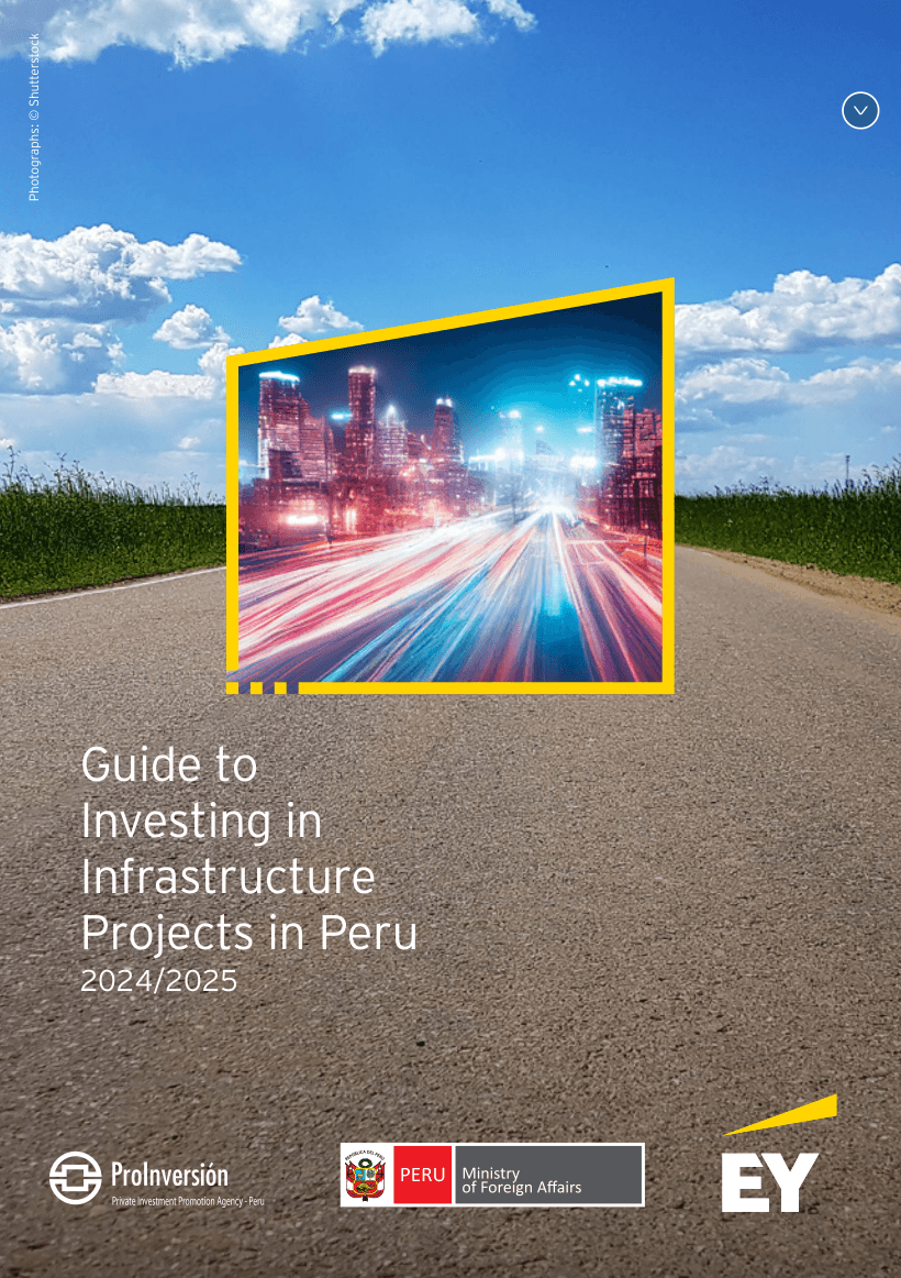 Guide to Investing in Infrastructure Projects in Peru 2024/2025 cover